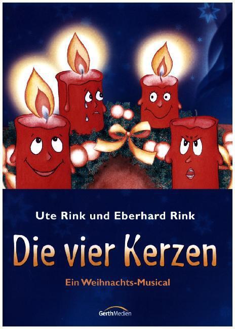 Cover: 9783896154309 | Die vier Kerzen - Liederheft | Ein Weihnachts-Musical | Rink (u. a.)