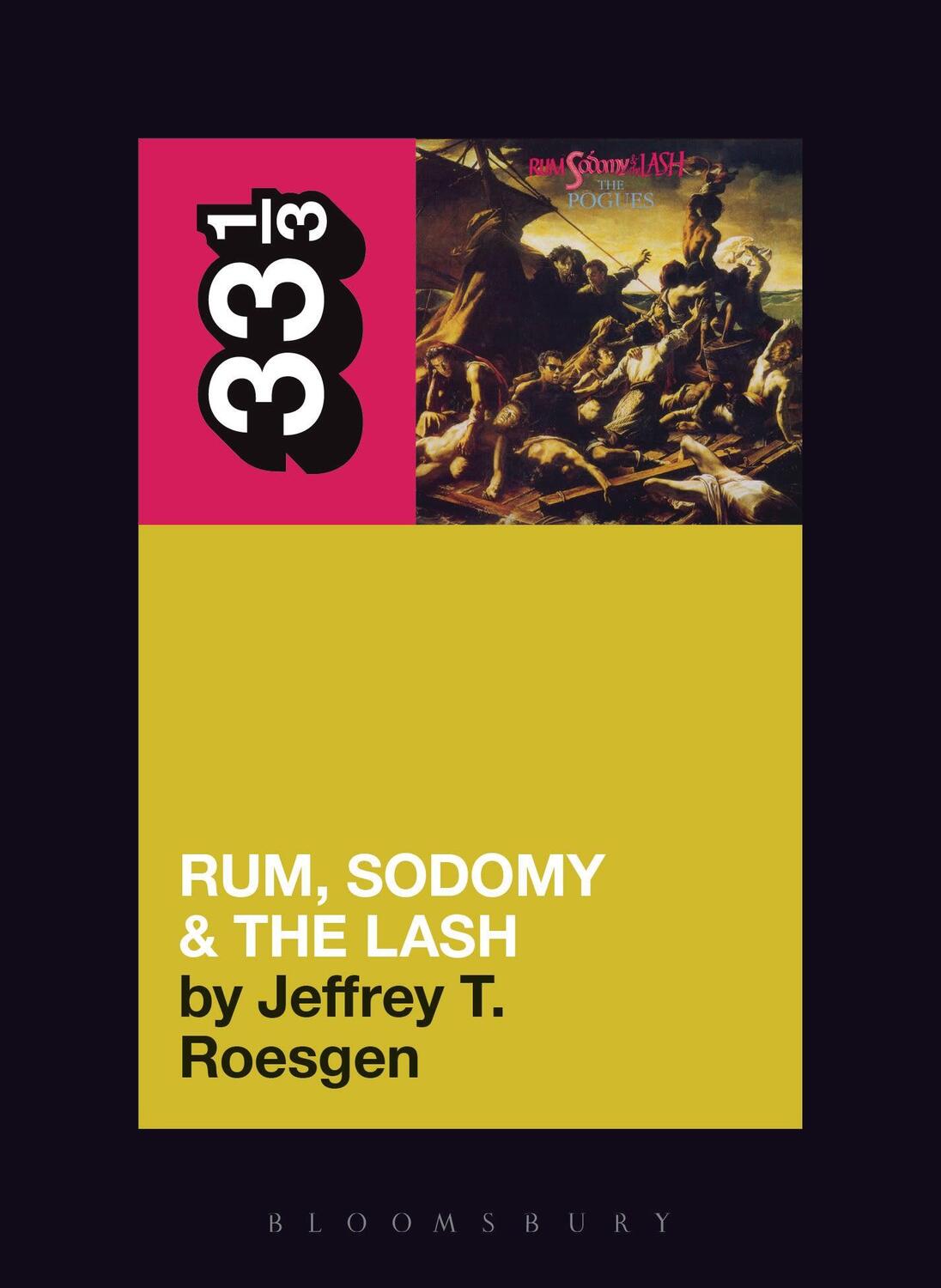 Cover: 9780826429162 | The Pogues' Rum, Sodomy and the Lash | Jeffrey T Roesgen | Taschenbuch