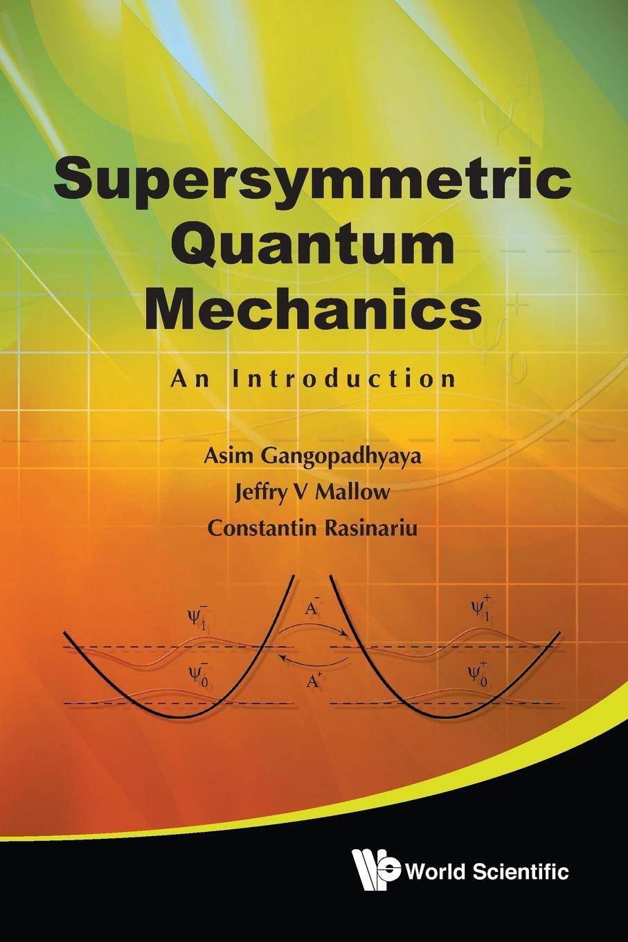 Cover: 9789814313094 | SUPERSYMMETRIC QUANTUM MECHANICS | AN INTRODUCTION | Taschenbuch