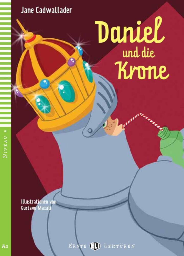Cover: 9783125150287 | Daniel und die Krone, m. Multi-ROM mit Video | Jane Cadwallader | Buch