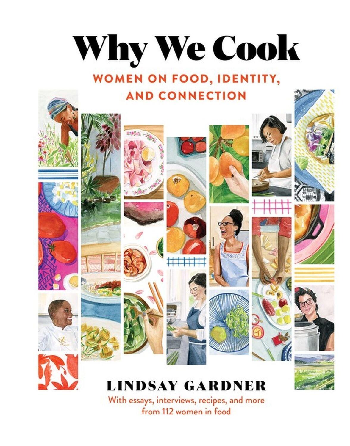 Cover: 9781523509744 | Why We Cook | Women on Food, Identity, and Connection | Gardner | Buch