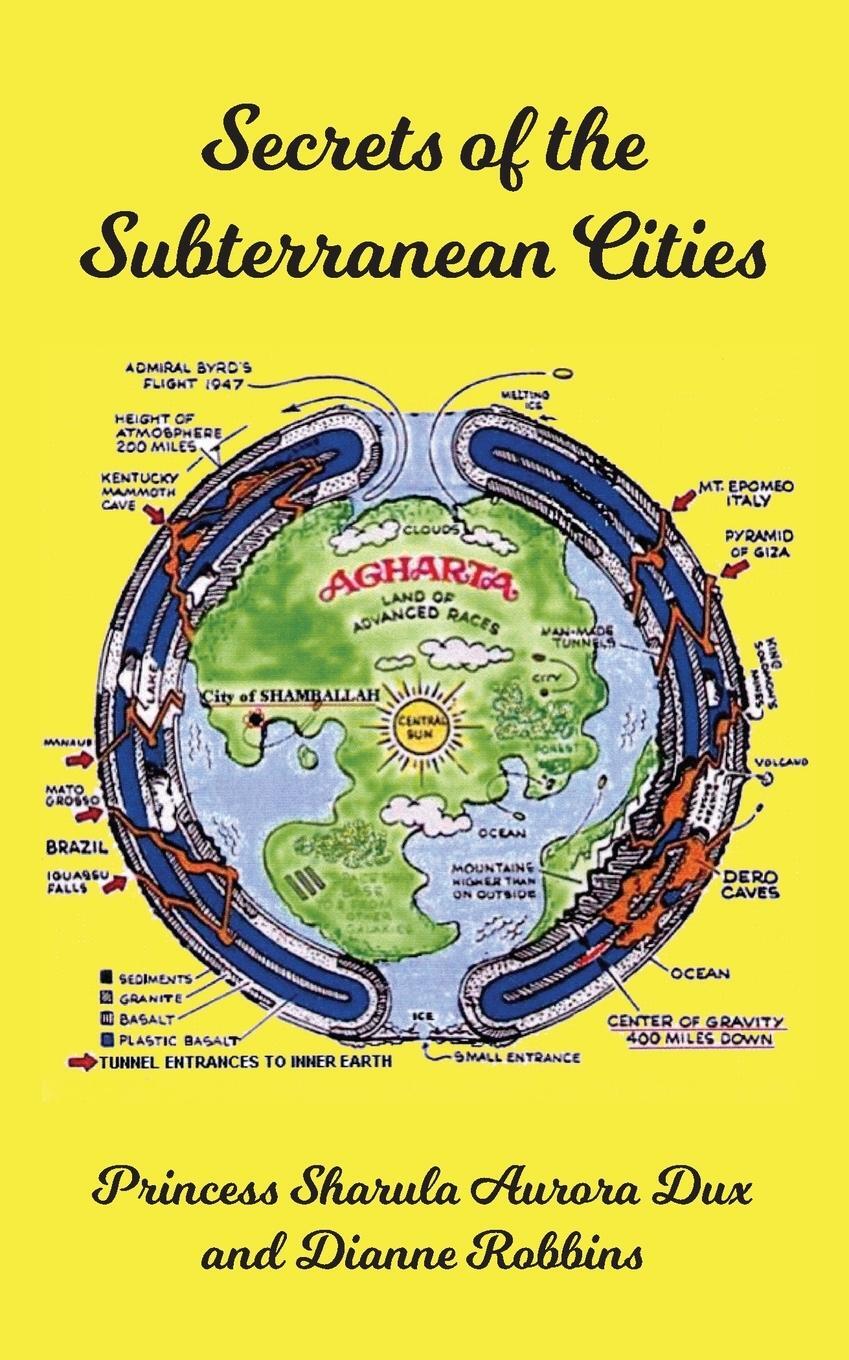 Cover: 9798985520507 | Secrets of the Subterranean Cities | Dianne Robbins | Taschenbuch