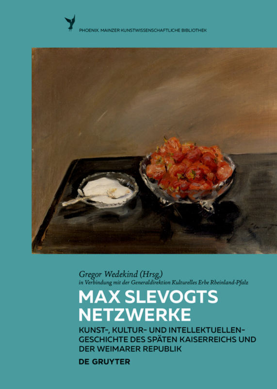 Cover: 9783110660951 | Max Slevogts Netzwerke | Gregor Wedekind | Buch | XI | Deutsch | 2021