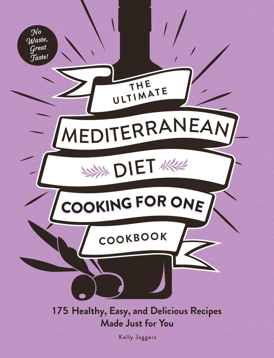 Bild: 9781507220450 | The Ultimate Mediterranean Diet Cooking for One Cookbook | Jaggers