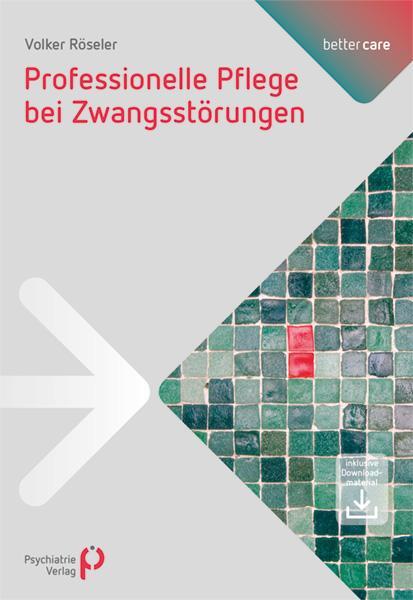Cover: 9783884146347 | Professionelle Pflege bei Zwangsstörungen | Volker Röseler | Buch
