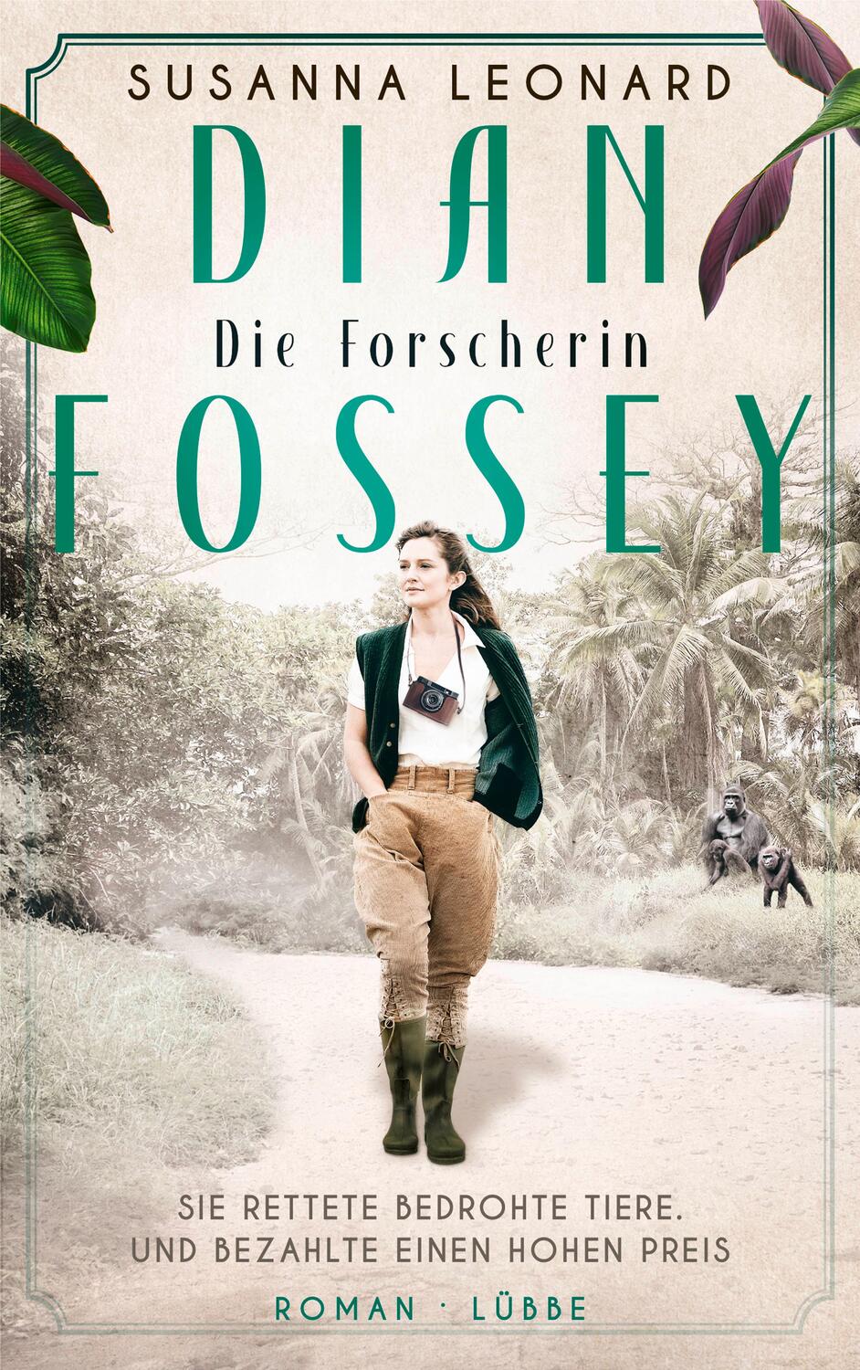 Cover: 9783404187980 | Dian Fossey - Die Forscherin | Susanna Leonard | Taschenbuch | 448 S.