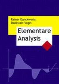 Cover: 9783833431258 | Elementare Analysis | Rainer Danckwerts (u. a.) | Taschenbuch