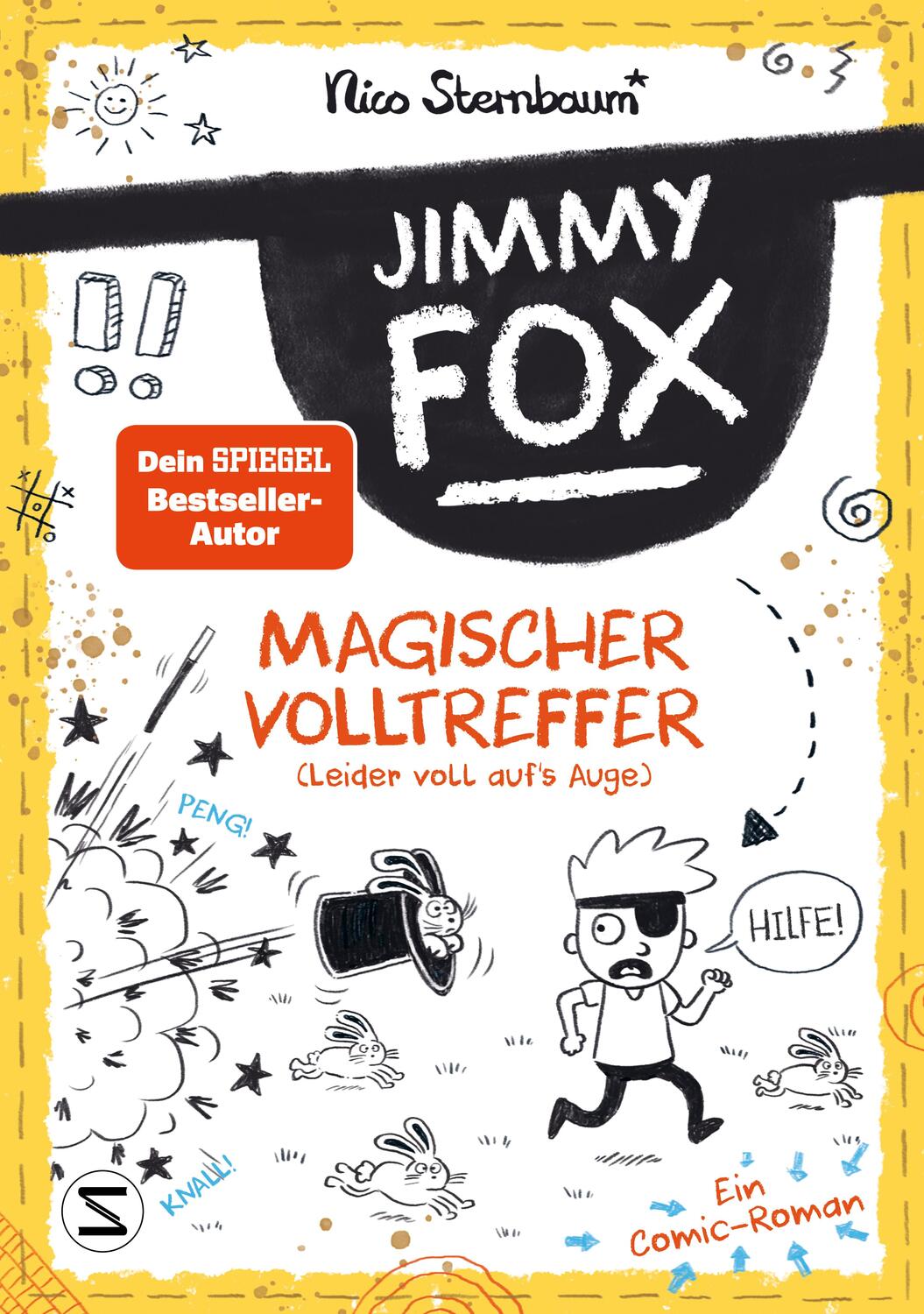 Cover: 9783505150432 | Jimmy Fox. Magischer Volltreffer (leider voll auf's Auge) - Ein...
