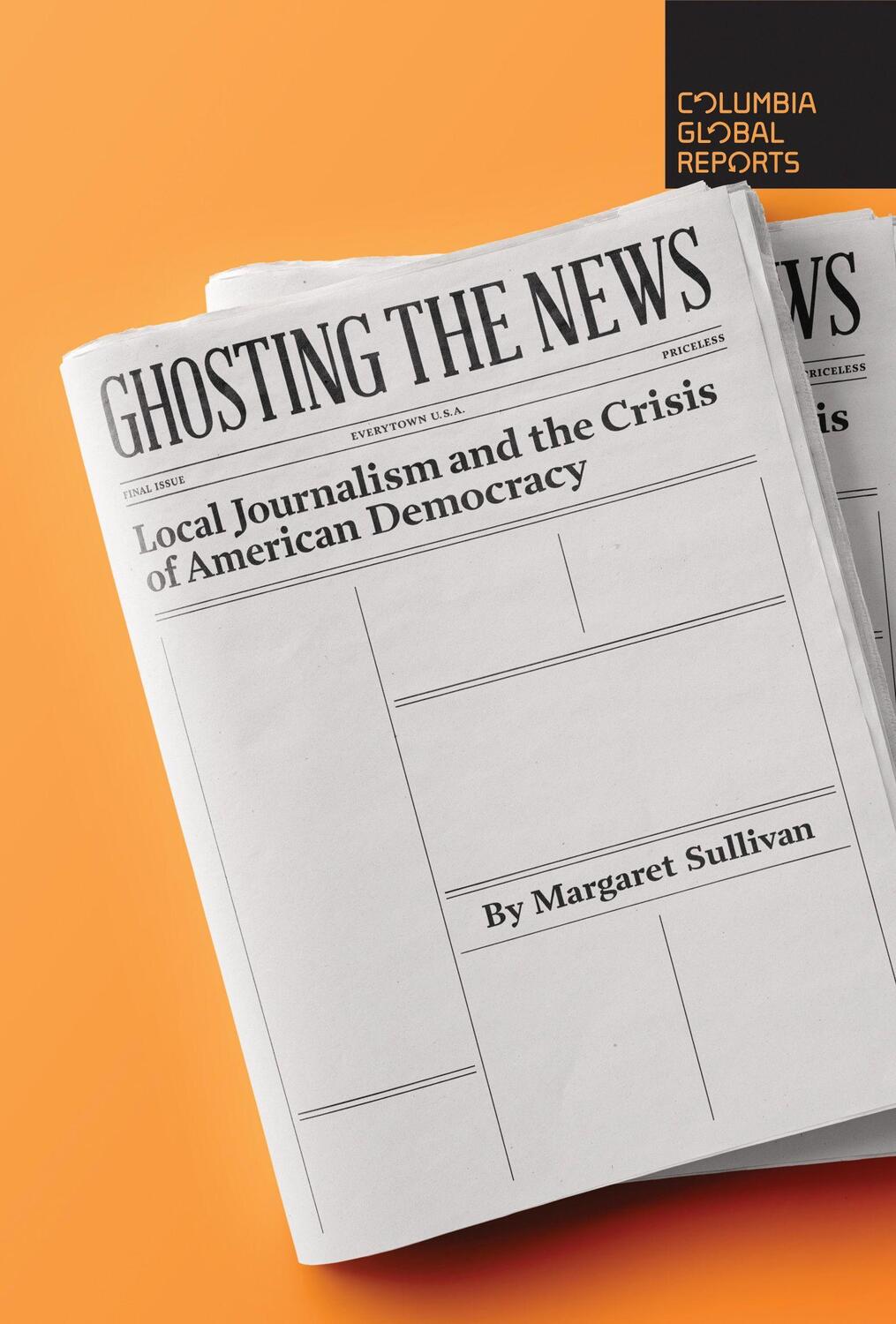 Cover: 9781733623780 | Ghosting the News | Margaret Sullivan | Taschenbuch | Englisch | 2020