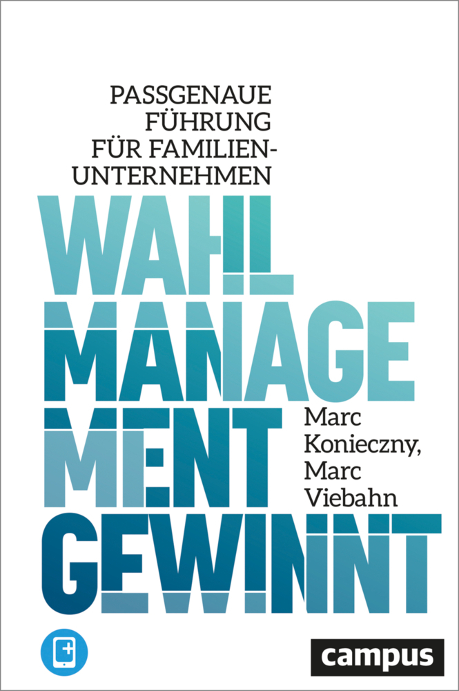 Cover: 9783593515526 | Wahlmanagement gewinnt, m. 1 Buch, m. 1 E-Book | Konieczny (u. a.)
