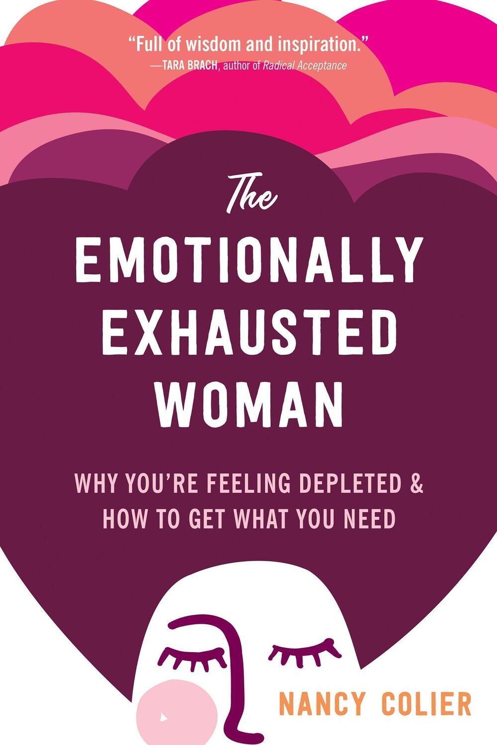 Cover: 9781648480157 | The Emotionally Exhausted Woman: Why You're Feeling Depleted and...