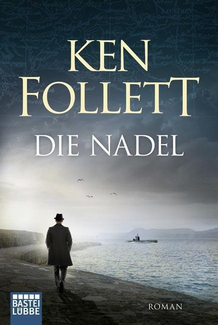 Cover: 9783404100262 | Die Nadel | Ken Follett | Taschenbuch | 416 S. | Deutsch | 2001