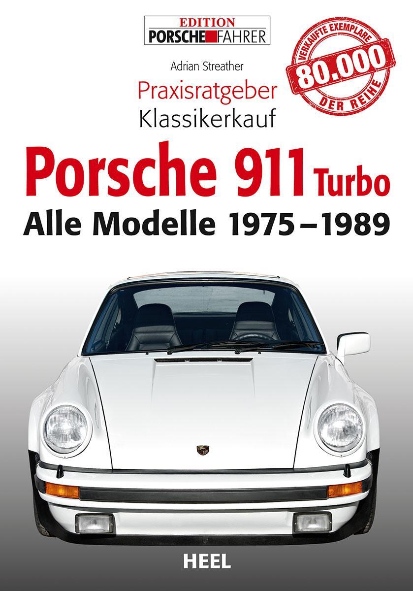 Cover: 9783868528039 | Porsche 911 (930) turbo (Baujahr 1975-1989) | Coupé, Targa & Cabriolet