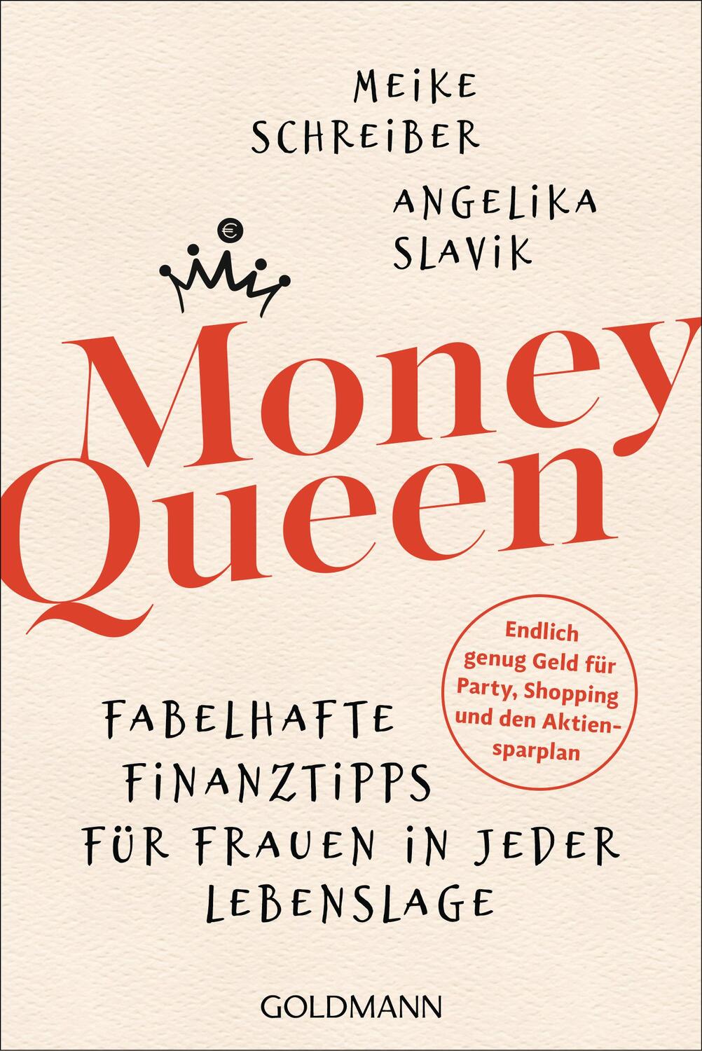 Cover: 9783442179039 | Money Queen | Meike Schreiber (u. a.) | Taschenbuch | Deutsch | 2021