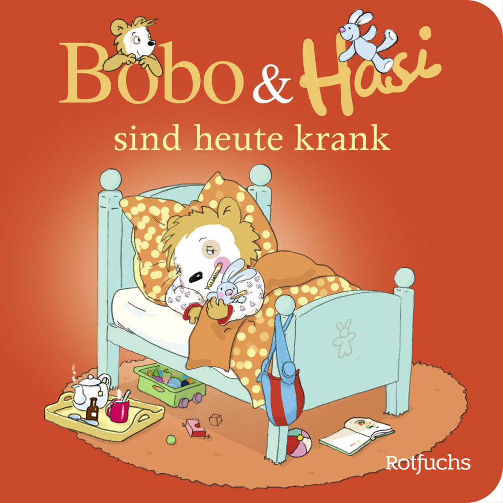 Cover: 9783499012624 | Bobo &amp; Hasi sind heute krank | Dorothée Böhlke | Buch | Deutsch | 2023