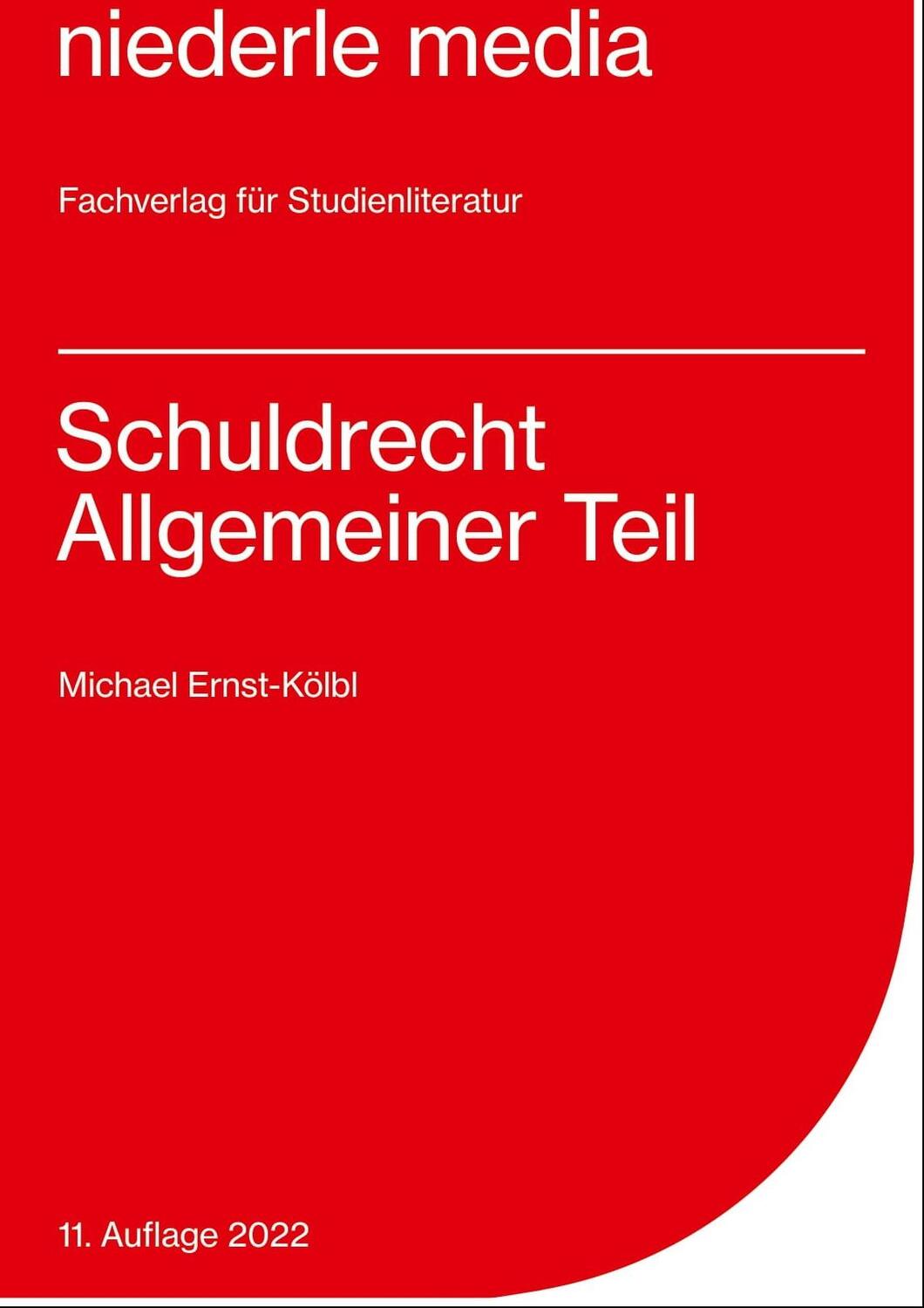 Cover: 9783867240321 | Schuldrecht Allgemeiner Teil | Michael Ernst-Kölbl | Taschenbuch