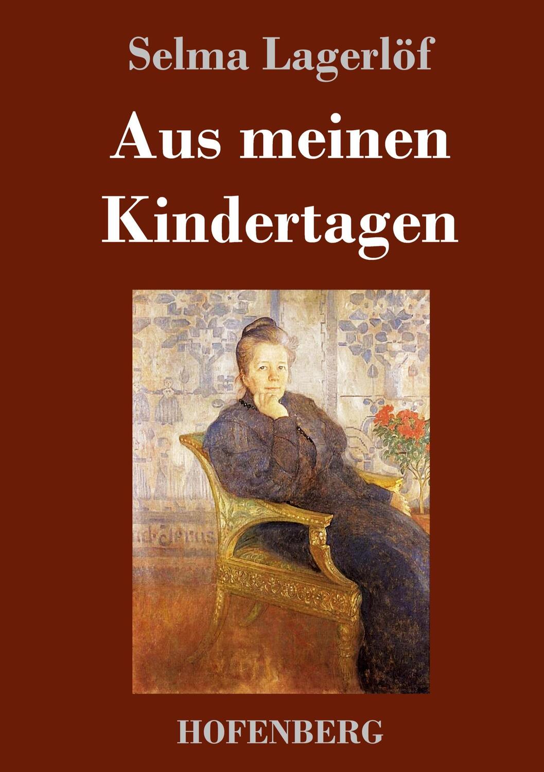 Cover: 9783743745209 | Aus meinen Kindertagen | Selma Lagerlöf | Buch | 188 S. | Deutsch