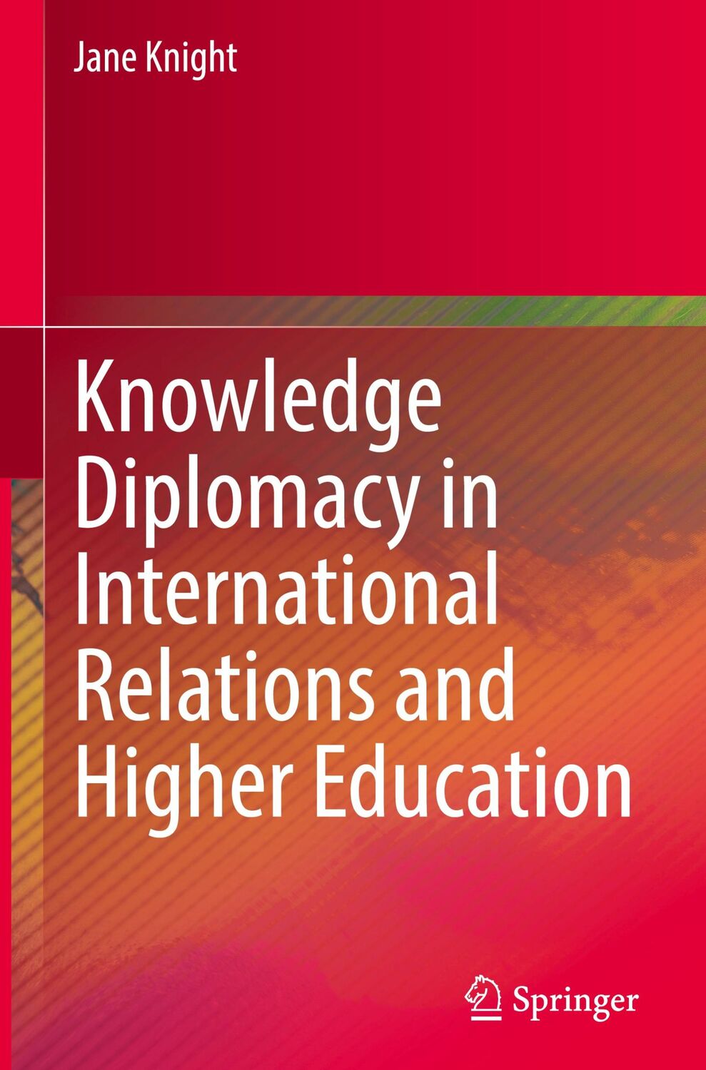 Cover: 9783031149764 | Knowledge Diplomacy in International Relations and Higher Education