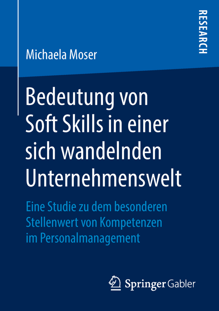 Cover: 9783658222727 | Bedeutung von Soft Skills in einer sich wandelnden Unternehmenswelt