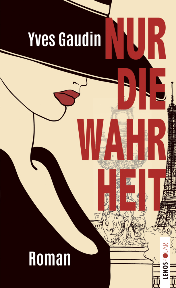 Cover: 9783039250189 | Nur die Wahrheit | Roman | Yves Gaudin | Buch | 193 S. | Deutsch