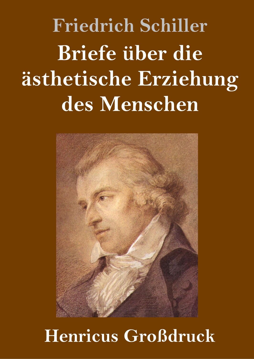 Cover: 9783847824435 | Briefe über die ästhetische Erziehung des Menschen (Großdruck) | Buch