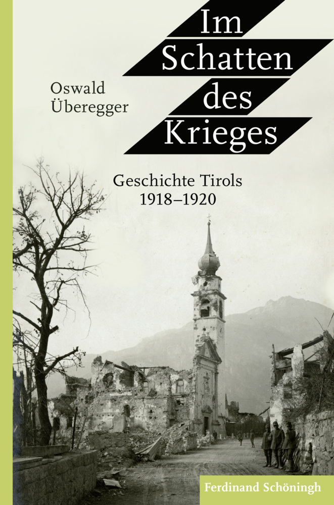 Cover: 9783506702562 | Im Schatten des Krieges | Geschichte Tirols 1918-1920 | Überegger