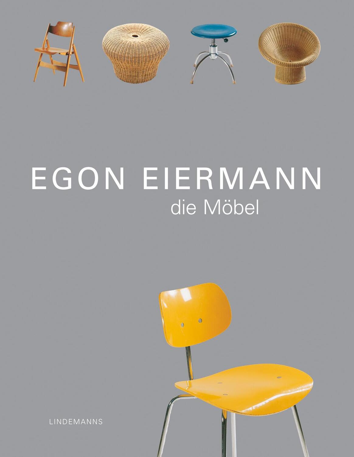 Cover: 9783881902366 | Egon Eiermann - Die Möbel | Arthur Mehlstäubler | Taschenbuch | 2017