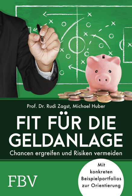 Cover: 9783959723077 | Fit für die Geldanlage | Rudi Zagst (u. a.) | Buch | 2020