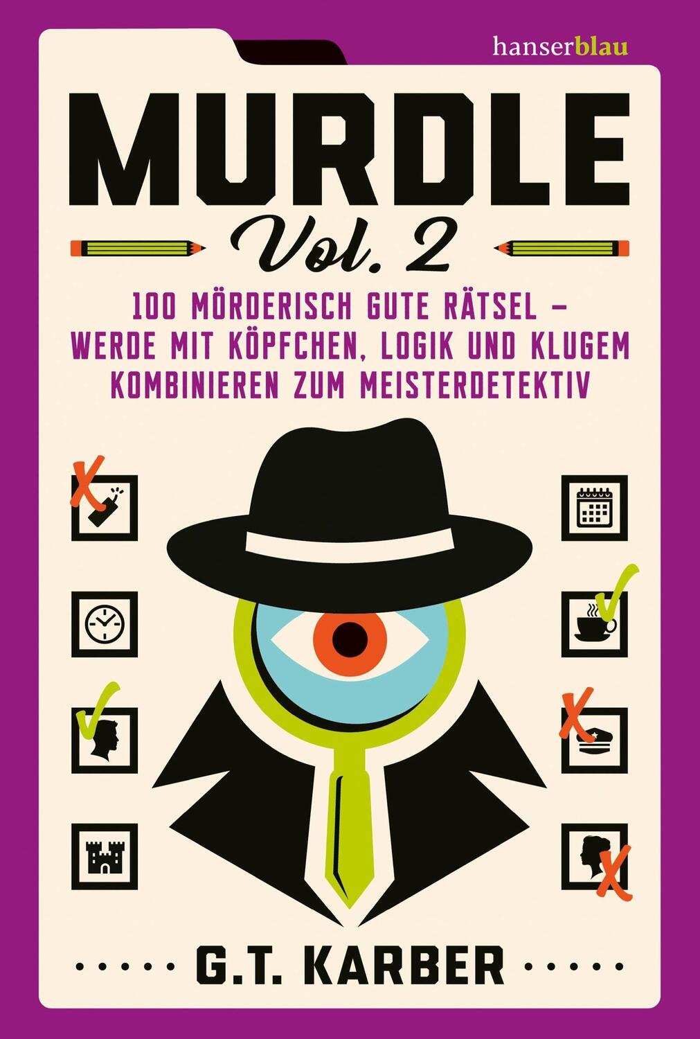Cover: 9783446281622 | Murdle Volume 2 | G. T. Karber | Taschenbuch | 384 S. | Deutsch | 2024