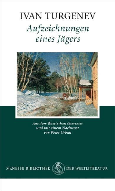 Cover: 9783717520580 | Aufzeichnungen eines Jägers | Ivan Turgenev | Buch | Deutsch | 2004