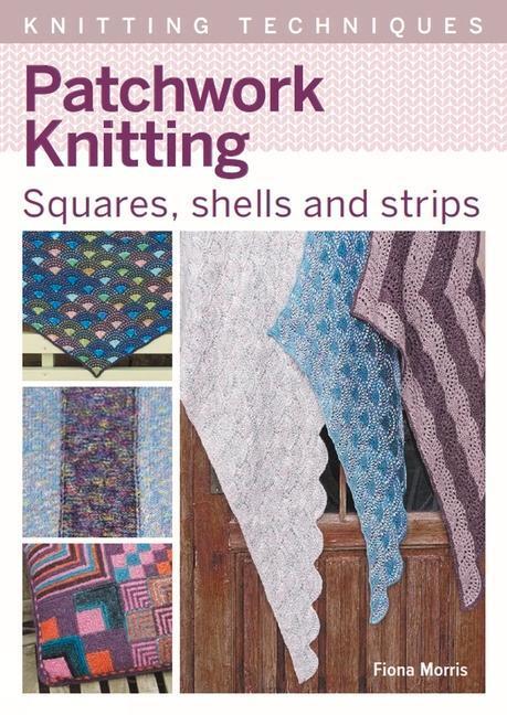 Cover: 9781785009792 | Patchwork Knitting | Squares, shells and strips | Fiona Morris | Buch