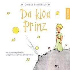 Cover: 9783869069890 | Da kloa Prinz | Antoine de Saint-Exupéry | Audio-CD | 1 S. | Deutsch