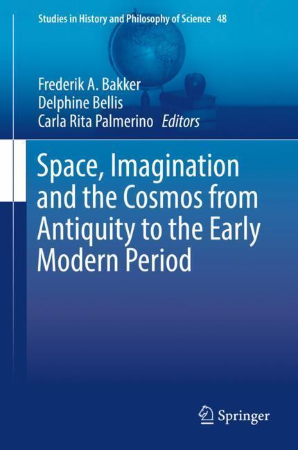 Cover: 9783030027643 | Space, Imagination and the Cosmos from Antiquity to the Early...