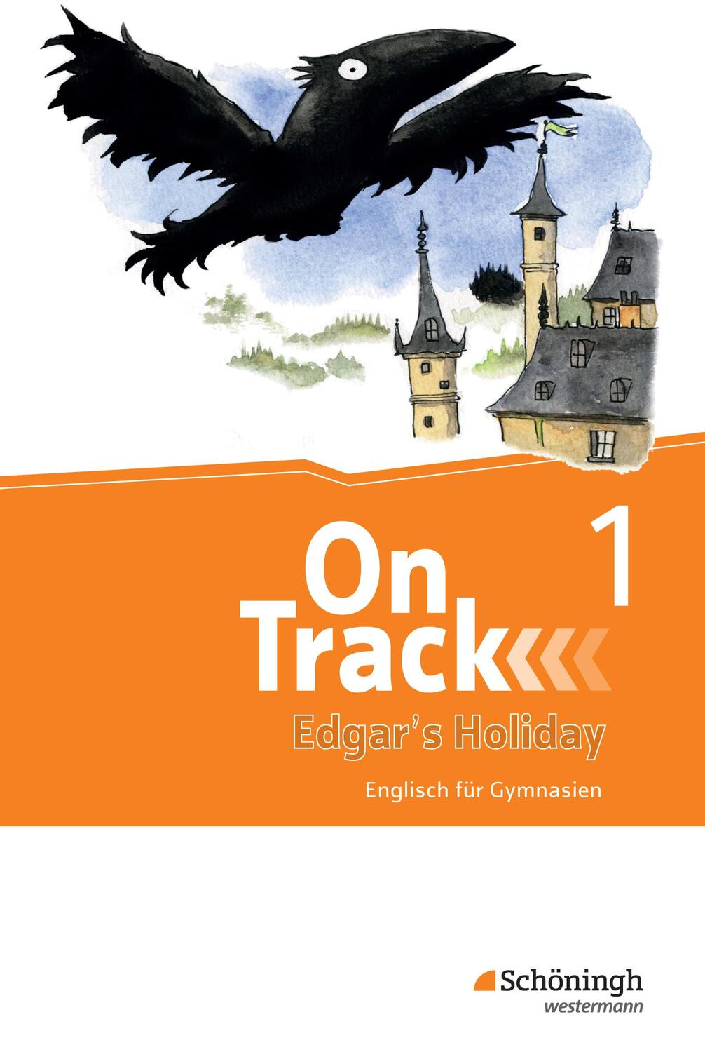 Cover: 9783140408813 | On Track. Englisch für Gymnasien. 5. Schuljahr. Ferienlektüre 1 -...