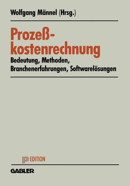 Cover: 9783409121460 | Prozeßkostenrechnung | Wolfgang Männel | Taschenbuch | krp-Sonderhefte
