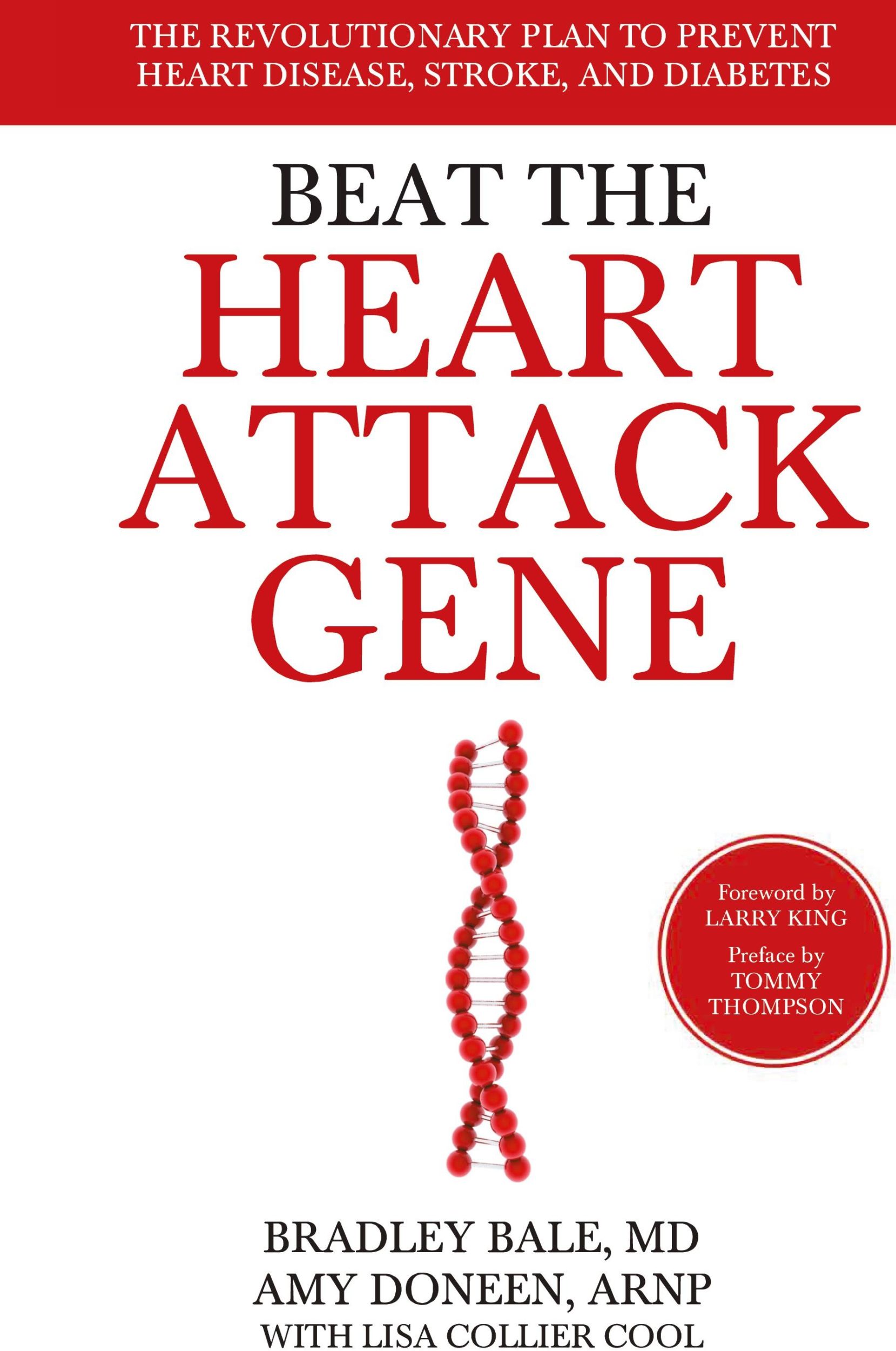 Cover: 9781118454299 | Beat the Heart Attack Gene | Bradley Bale (u. a.) | Buch | Gebunden