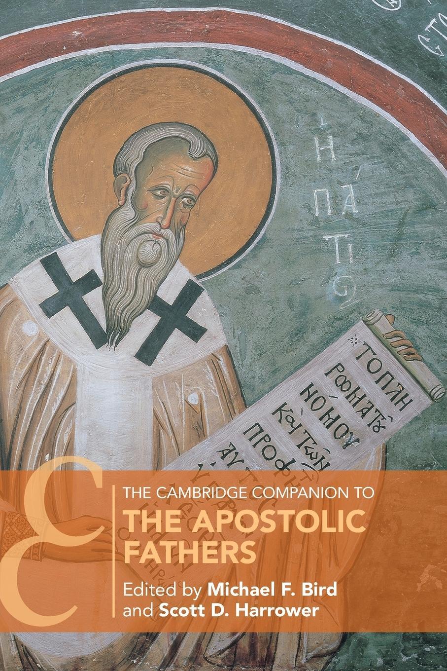Cover: 9781108454452 | The Cambridge Companion to the Apostolic Fathers | Scott Harrower