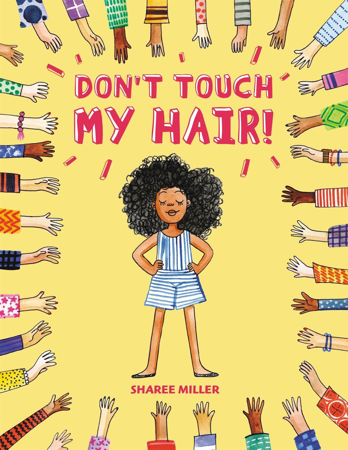 Cover: 9780316562577 | Don't Touch My Hair! | Sharee Miller | Taschenbuch | Englisch | 2020