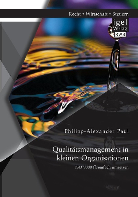 Cover: 9783954850280 | Qualitätsmanagement in kleinen Organisationen: ISO 9000 ff. einfach...