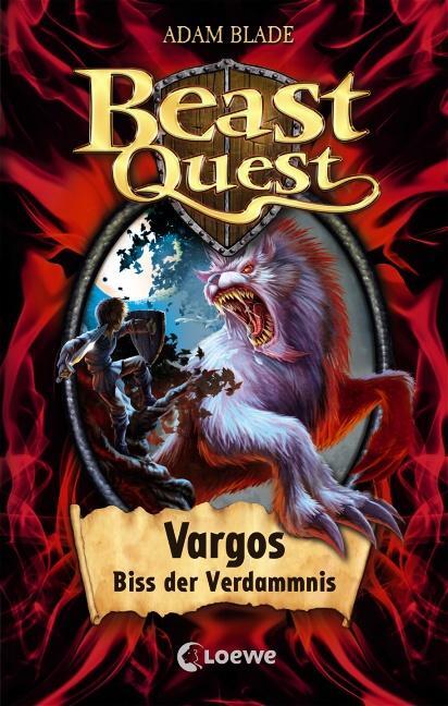 Cover: 9783785574201 | Beast Quest 22. Vargos, Biss der Verdammnis | Adam Blade | Buch | 2012