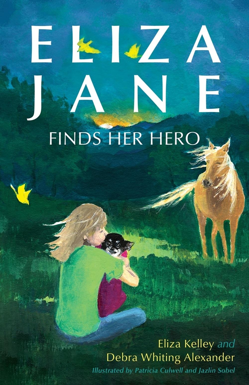 Cover: 9798886793253 | Eliza Jane Finds Her Hero | Eliza Kelley (u. a.) | Taschenbuch | 2023