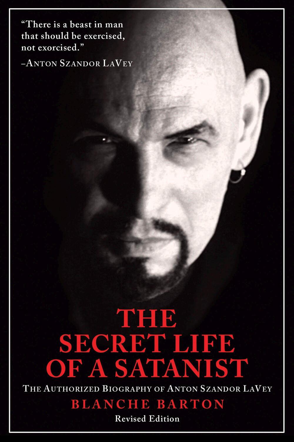 Cover: 9781627310024 | The Secret Life of a Satanist: The Authorized Biography of Anton...