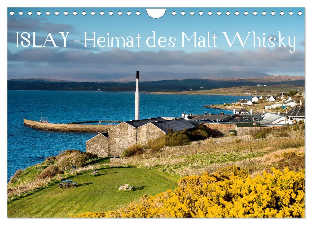 Cover: 9783675973503 | Islay - Heimat des Malt Whisky (Wandkalender 2024 DIN A4 quer),...
