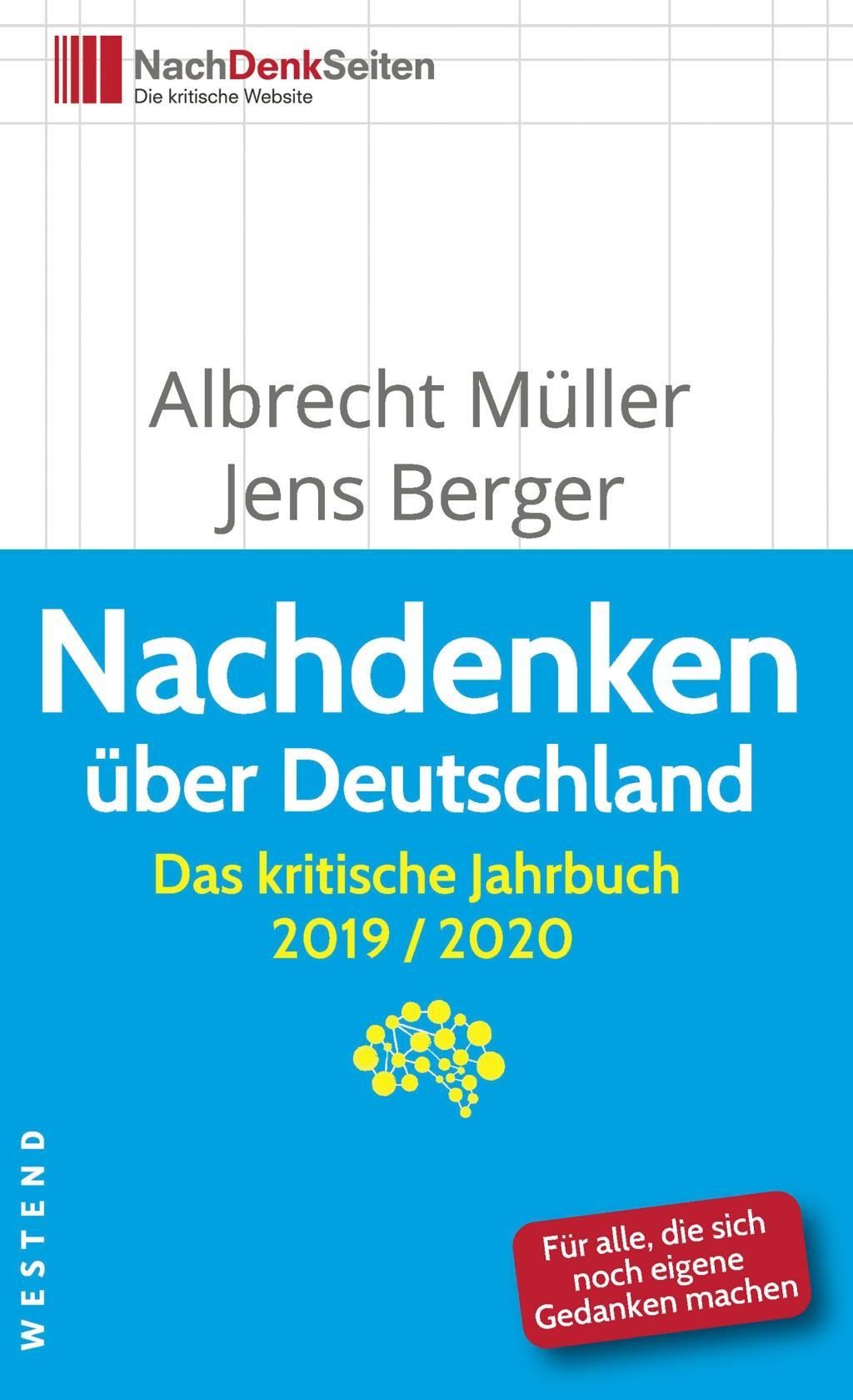 Cover: 9783864892714 | Nachdenken über Deutschland | Das kritische Jahrbuch 2019/2020 | Buch