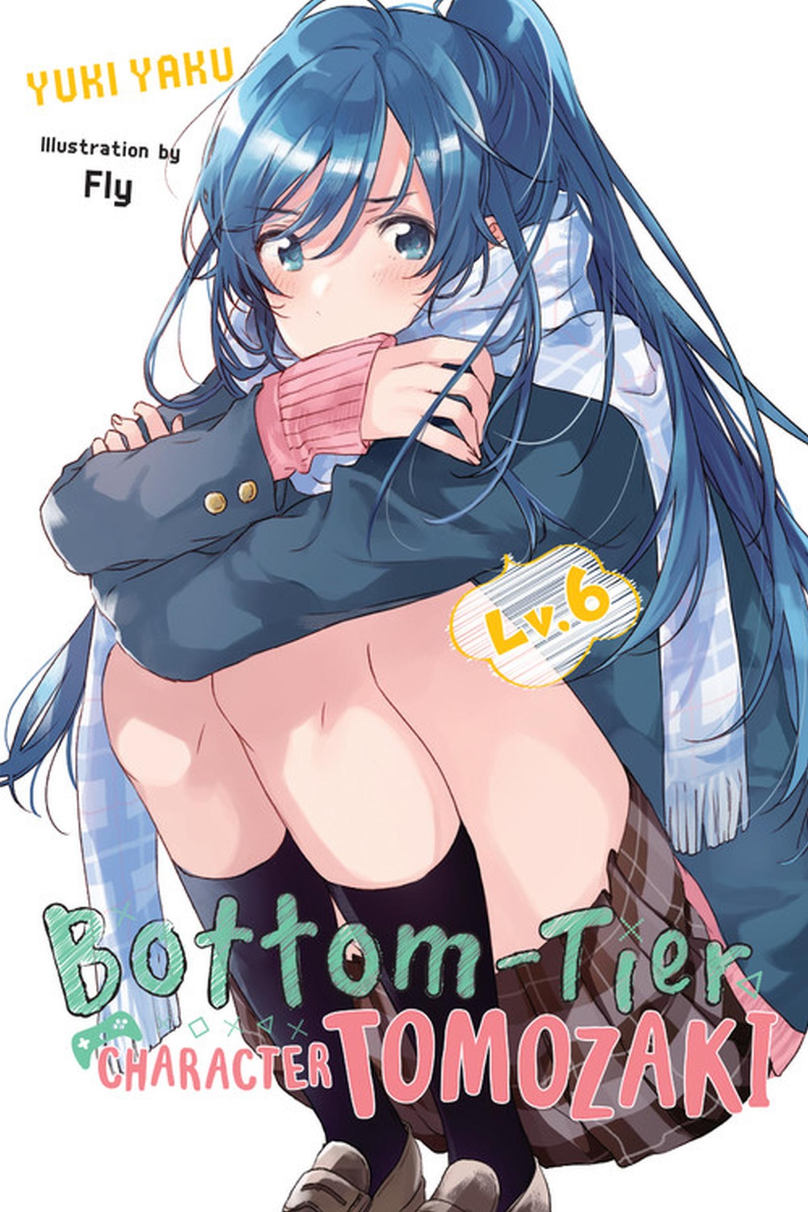 Cover: 9781975384623 | Bottom-Tier Character Tomozaki, Vol. 6 (light novel) | Yuki Yaku