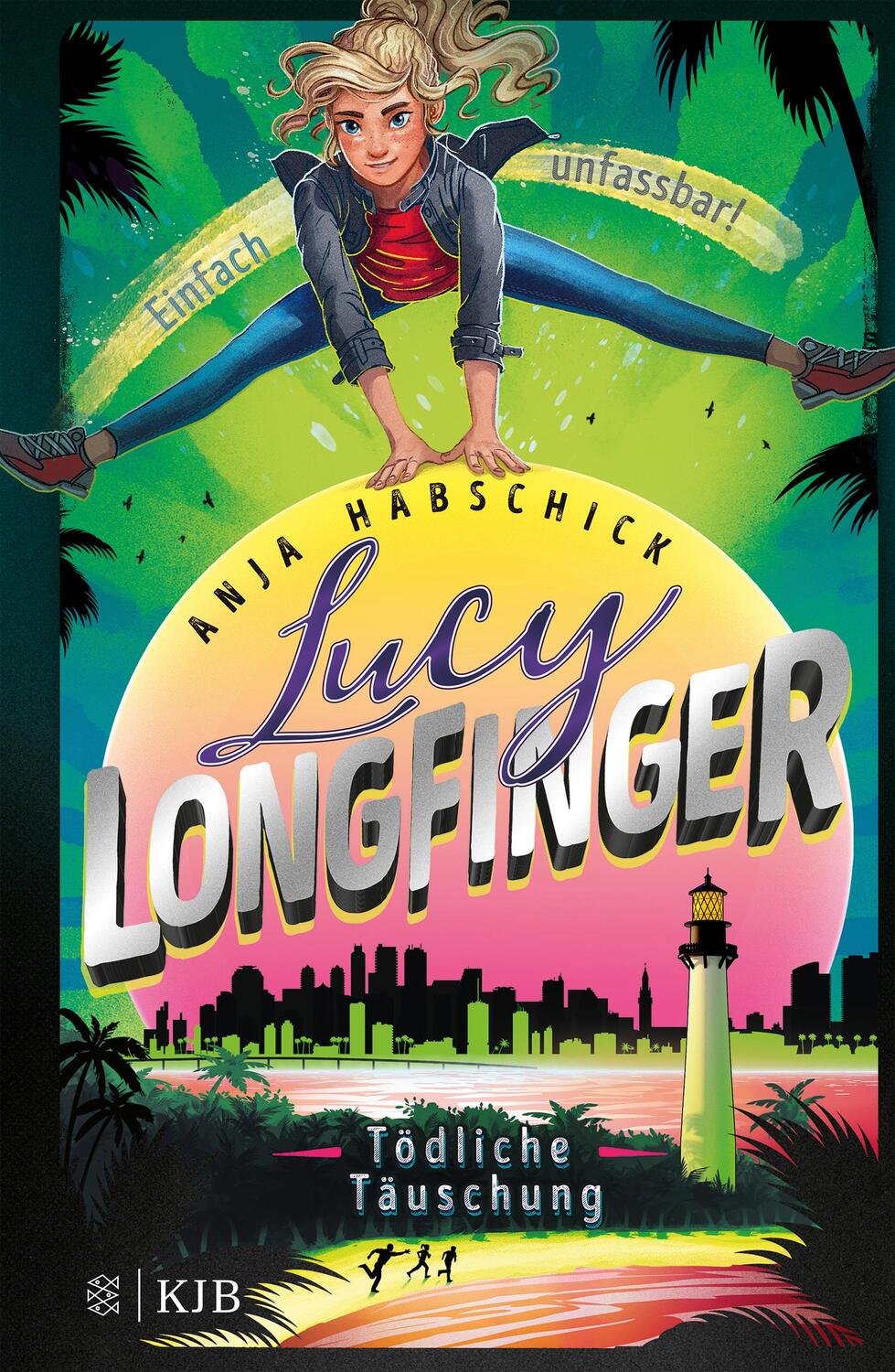 Cover: 9783737342827 | Lucy Longfinger - einfach unfassbar!:Tödliche Täuschung | Band 3