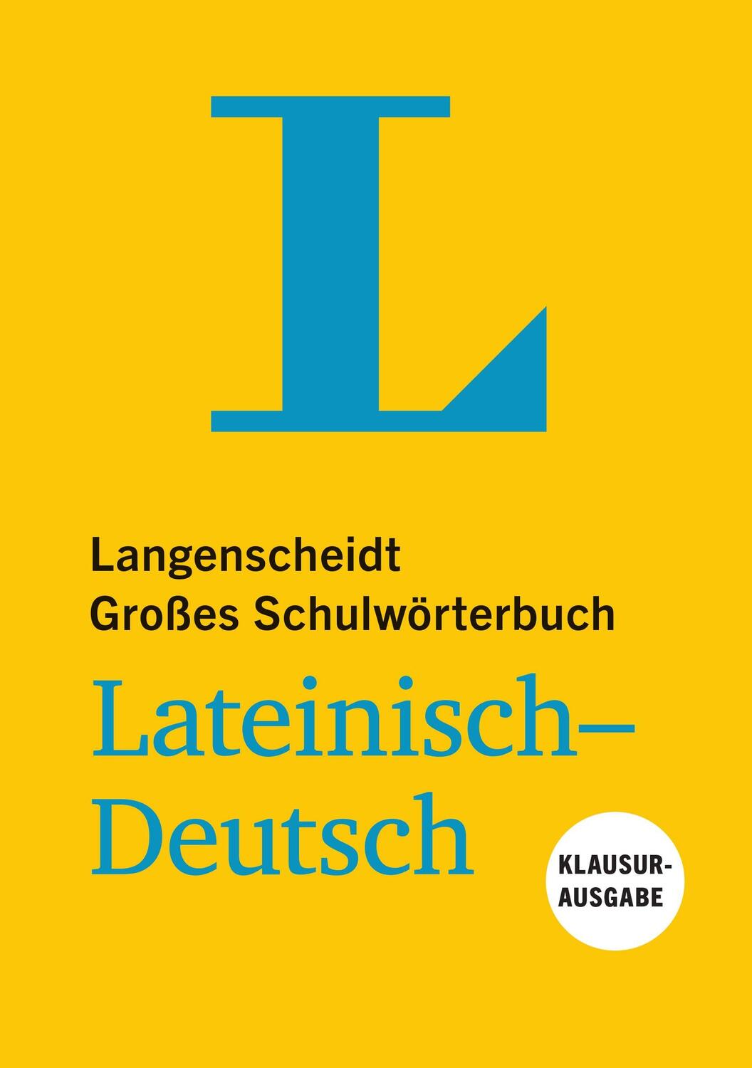 Cover: 9783125140653 | Langenscheidt Großes Schulwörterbuch Lateinisch-Deutsch...