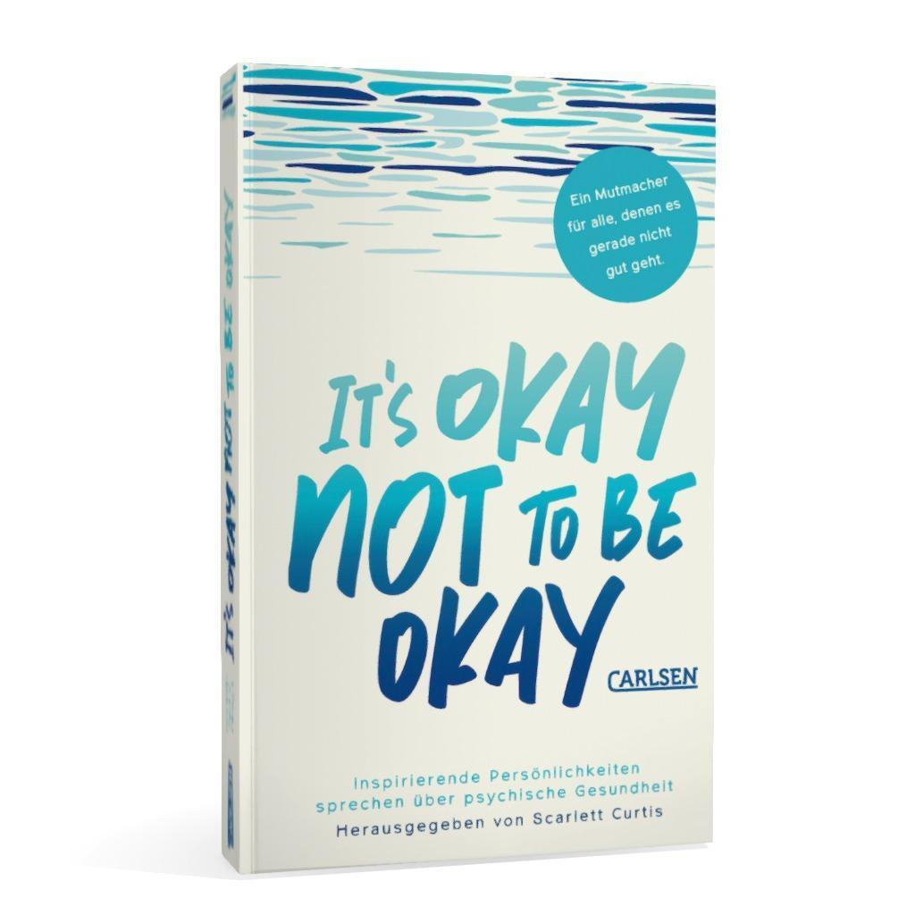 Bild: 9783551321251 | It's okay not to be okay | Scarlett Curtis | Taschenbuch | 320 S.