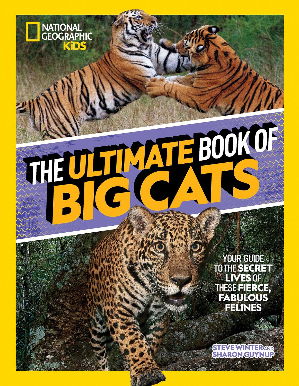 Cover: 9781426373190 | The Ultimate Book of Big Cats | National Geographic Kids | Buch | 2022