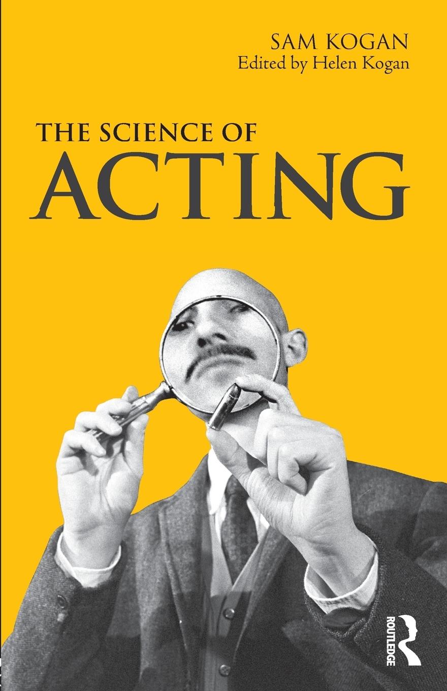 Cover: 9780415488129 | The Science Of Acting | Sam Kogan (u. a.) | Taschenbuch | Paperback